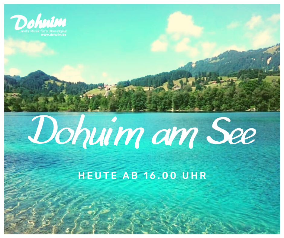 You are currently viewing Dohuim am See
